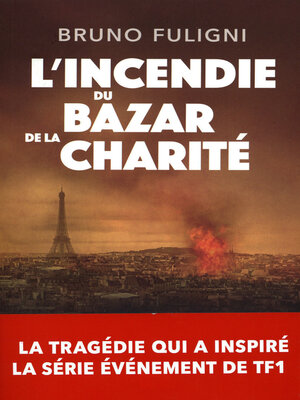 cover image of L'Incendie du Bazar de la Charité
